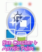 Sun Catcher & Acryic Paint